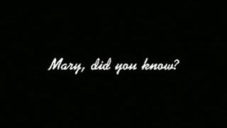 Mary Did You Know