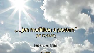 Патріарх Ілля - Лише молитвою і постом 5